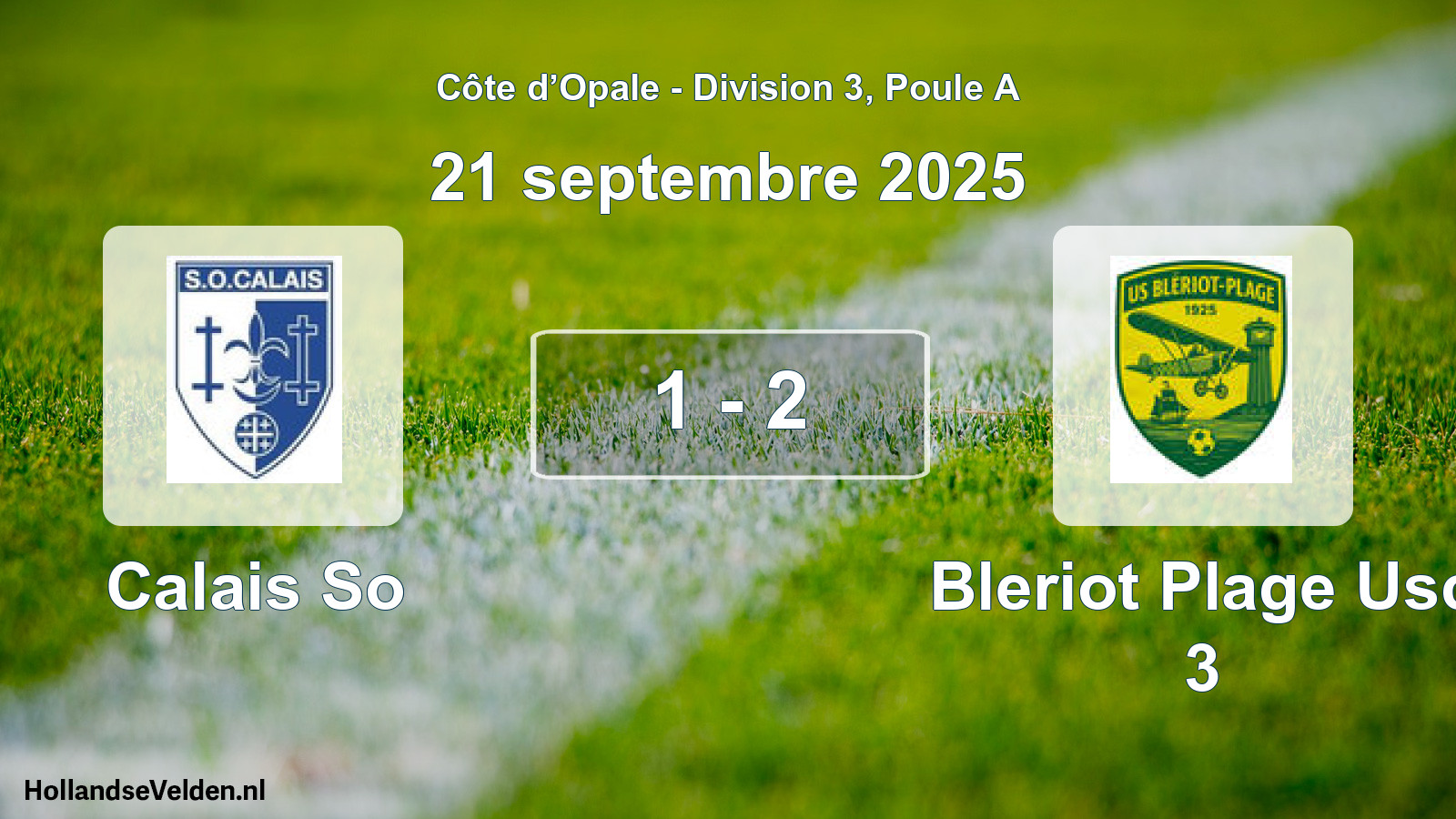 Match joué: Calais So - Bleriot Plage Usc 3 1 - 2 (21 septembre 2025)