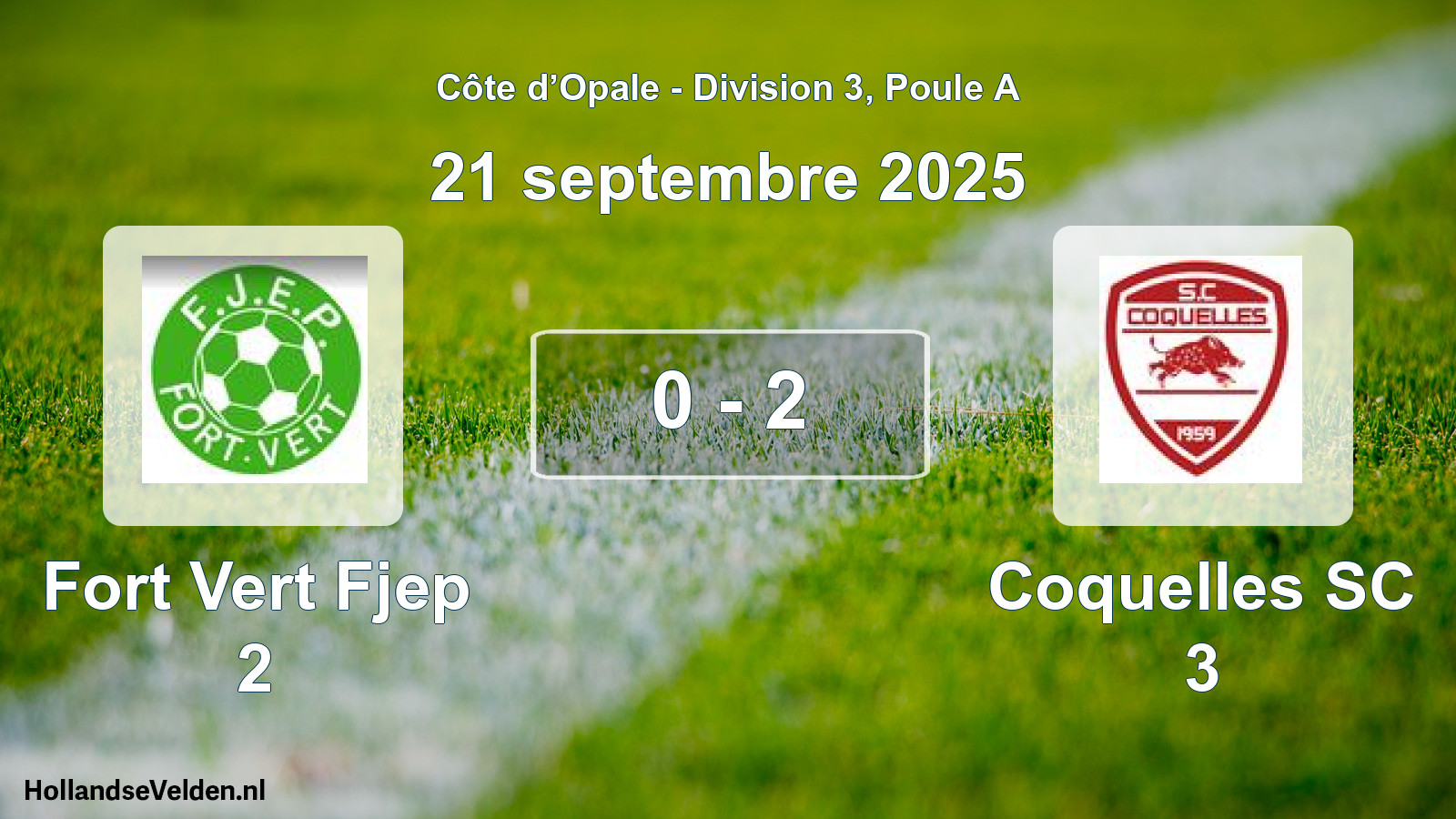 Total number of matches played: Fort Vert Fjep 2 - Coquelles SC 3 0 - 2 (21 September 2025)