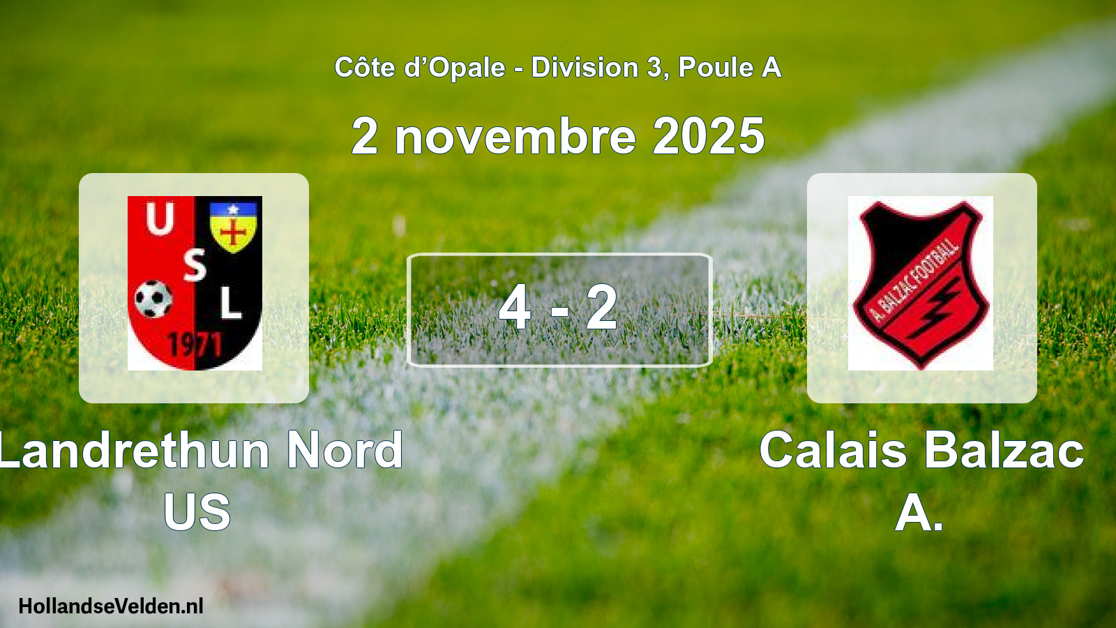 Gespeelde wedstrijd: Landrethun Nord US - Calais Balzac A. 4 - 2 (2 november 2025)