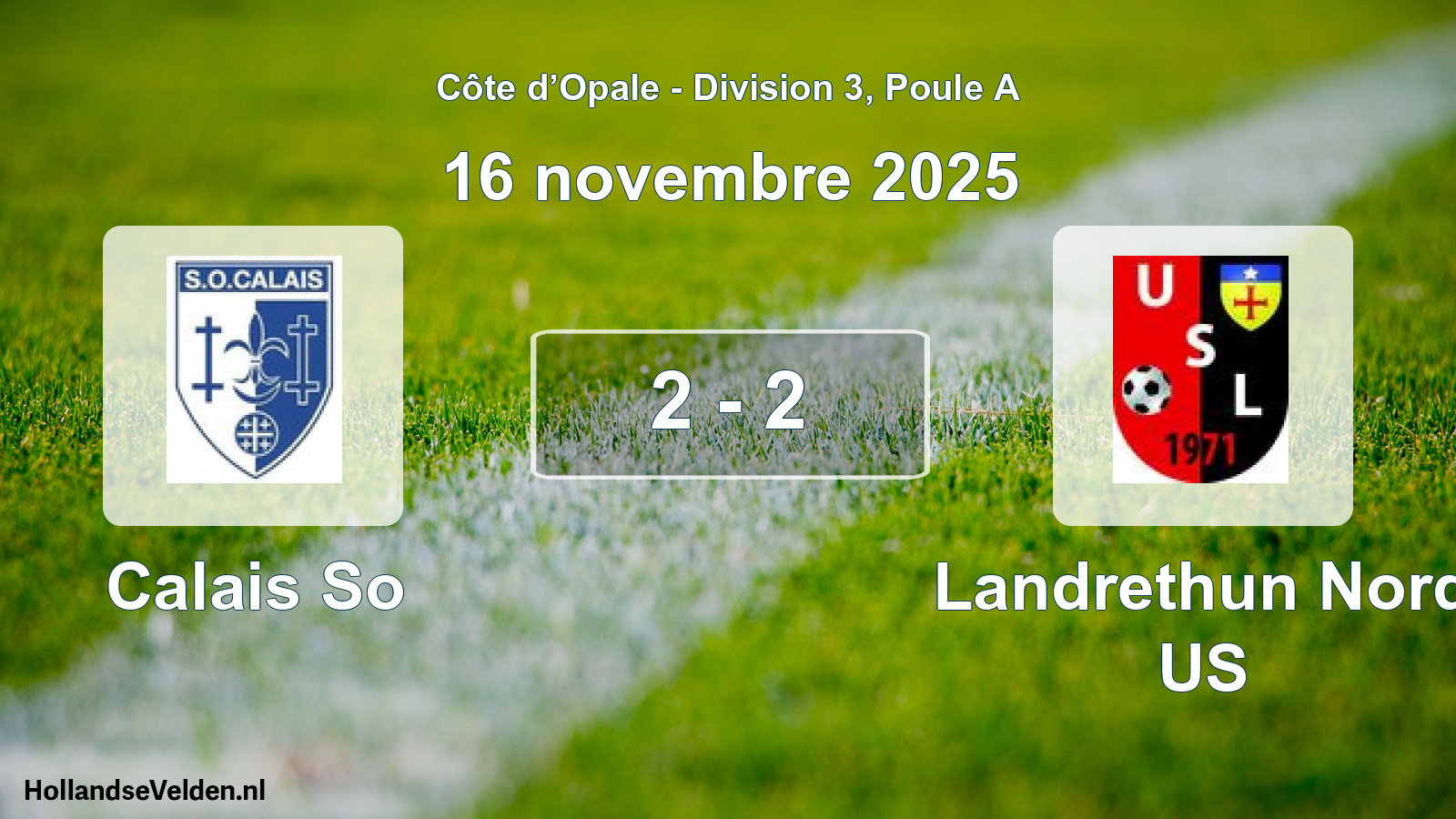 Match joué: Calais So - Landrethun Nord US 2 - 2 (16 novembre 2025)