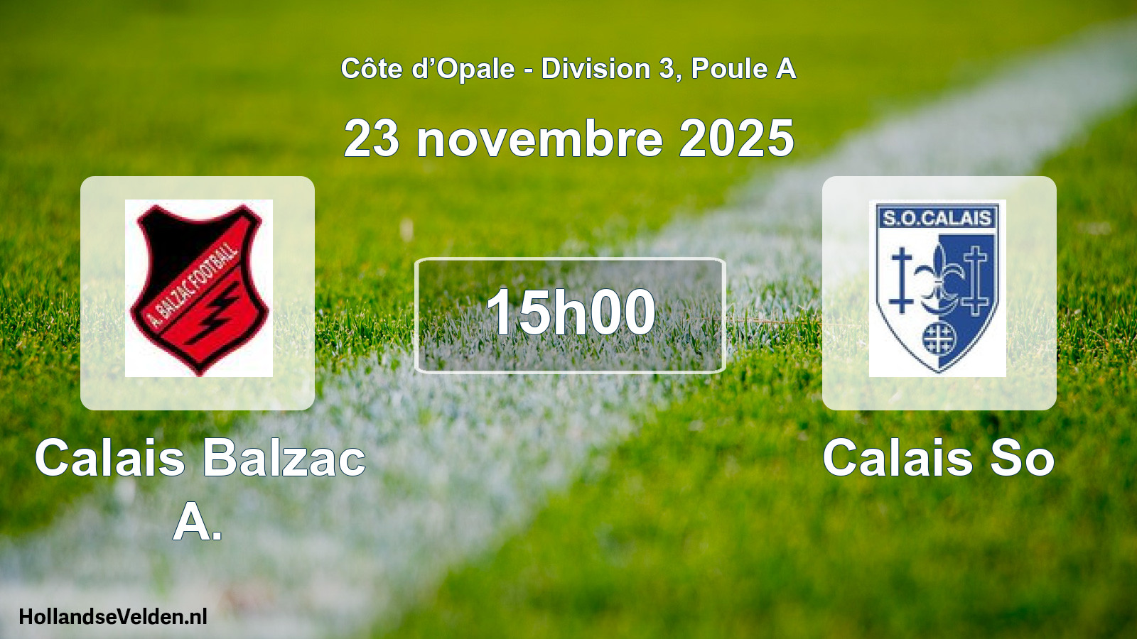 Match programmé: Calais Balzac A. - Calais So (23 novembre 2025)