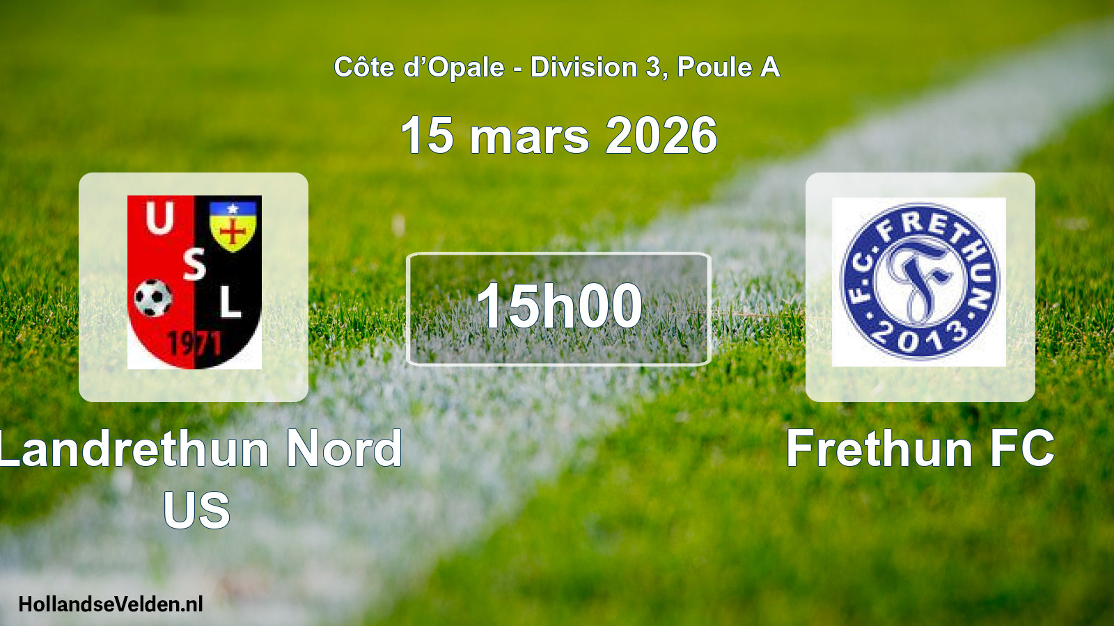 Match programmé: Landrethun Nord US - Frethun FC (15 mars 2026)