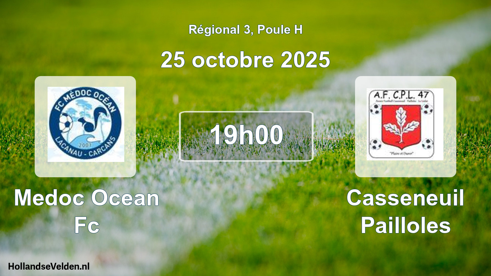 Geplande wedstrijd: Medoc Ocean Fc - Casseneuil Pailloles (25 octobre 2025)