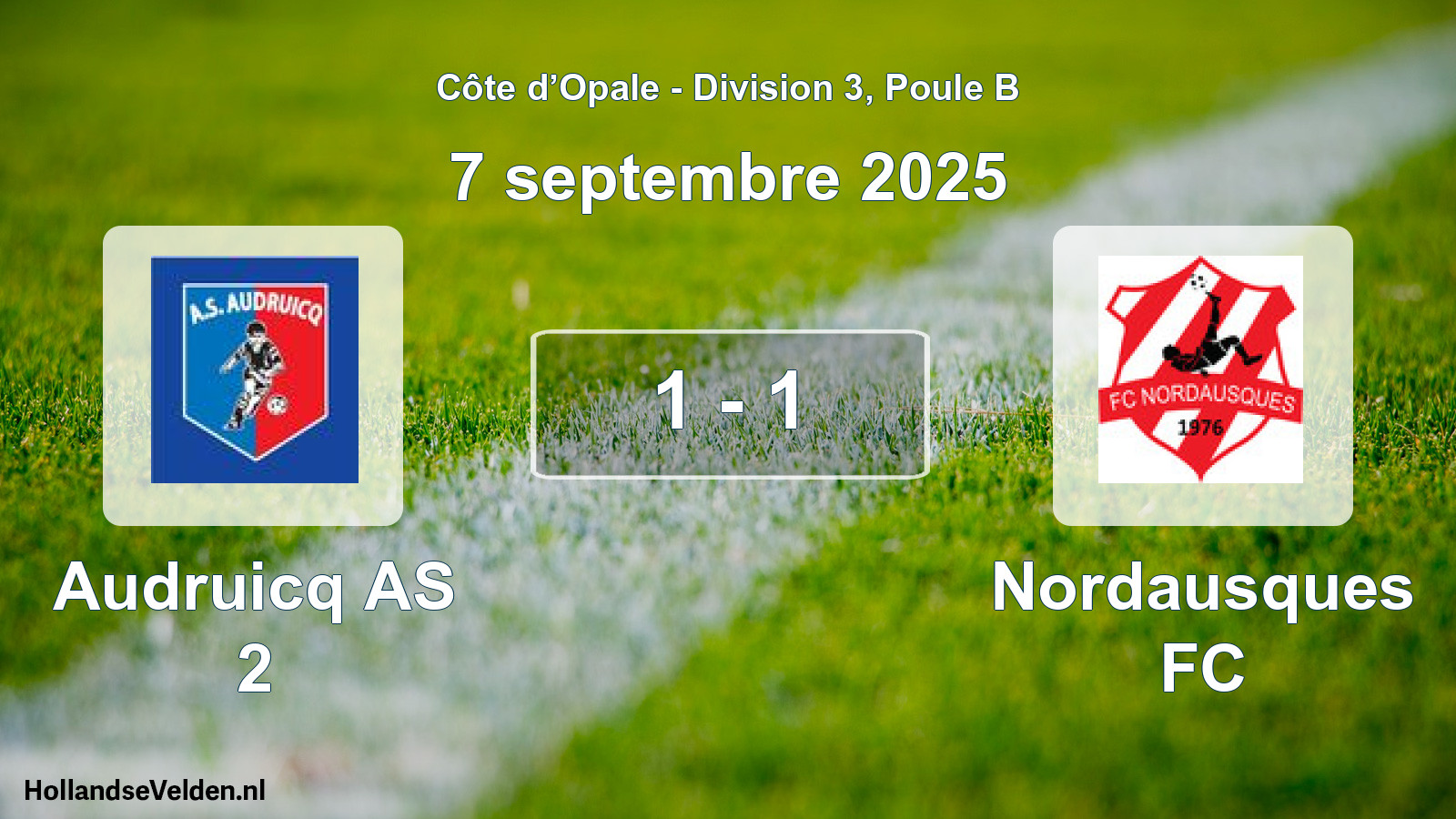 Total number of matches played: Audruicq AS 2 - Nordausques FC 1 - 1 (7 September 2025)