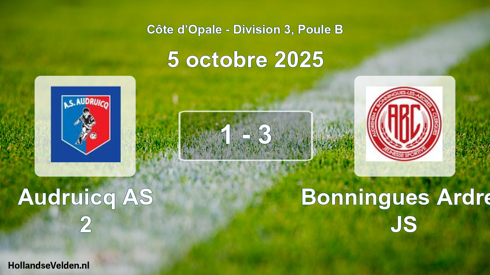 Total number of matches played: Audruicq AS 2 - Bonningues Ardres JS 1 - 3 (5 October 2025)