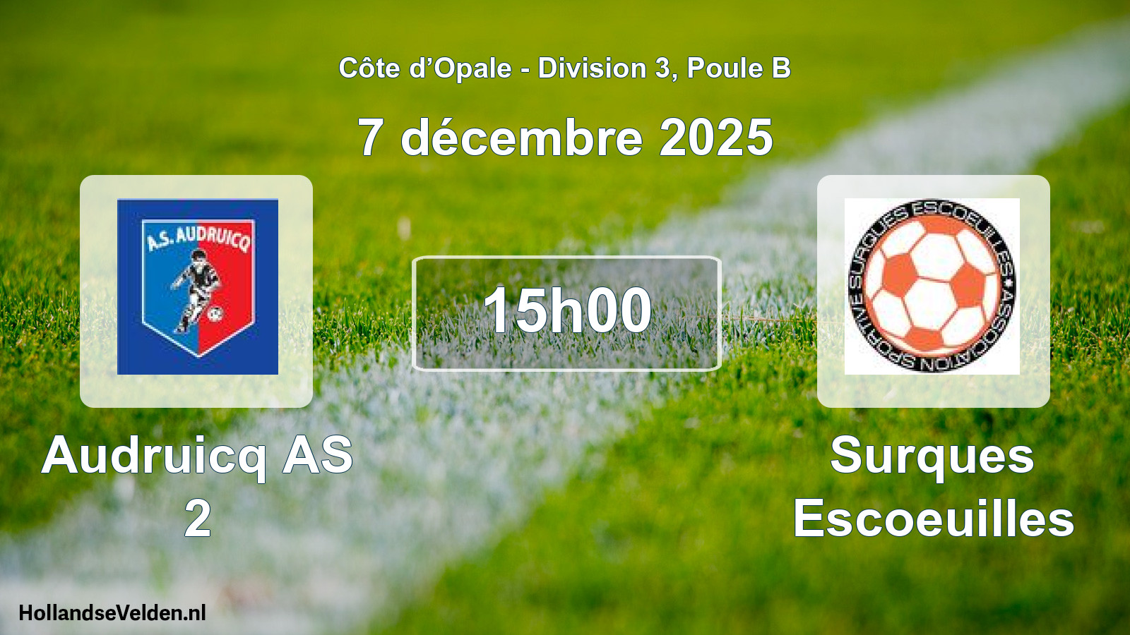Scheduled Match: Audruicq AS 2 - Surques Escoeuilles (7 December 2025)