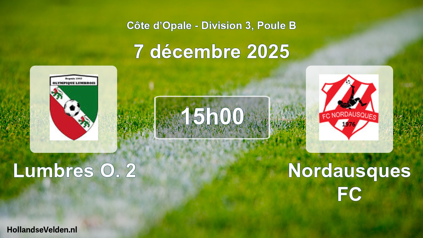 Match programmé: Lumbres O. 2 - Nordausques FC (7 décembre 2025)