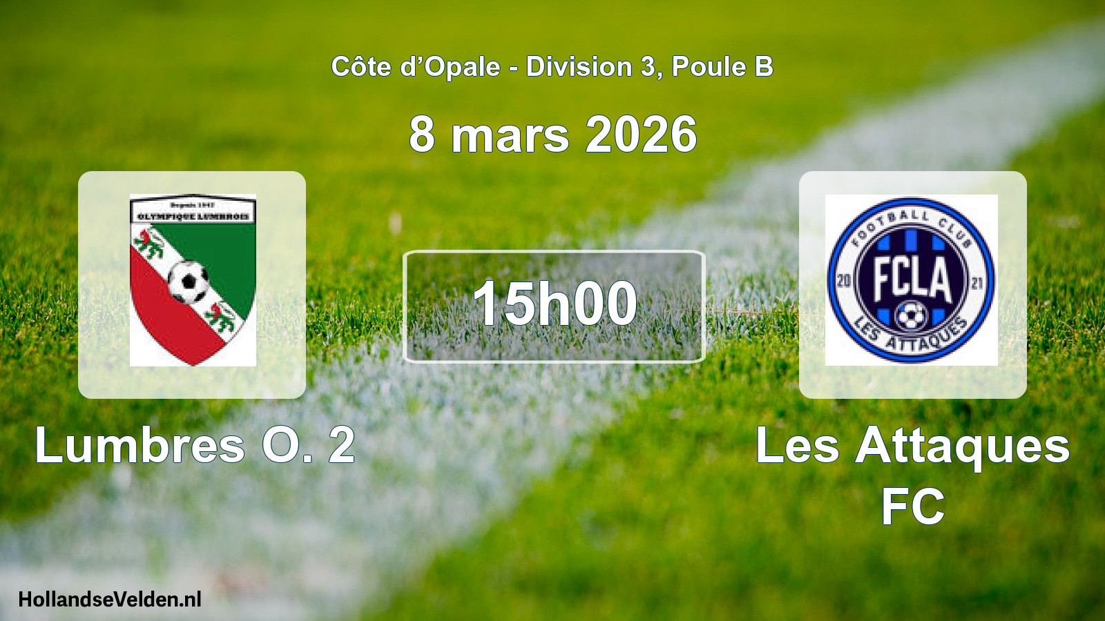 Geplande wedstrijd: Lumbres O. 2 - Les Attaques FC (8 maart 2026)