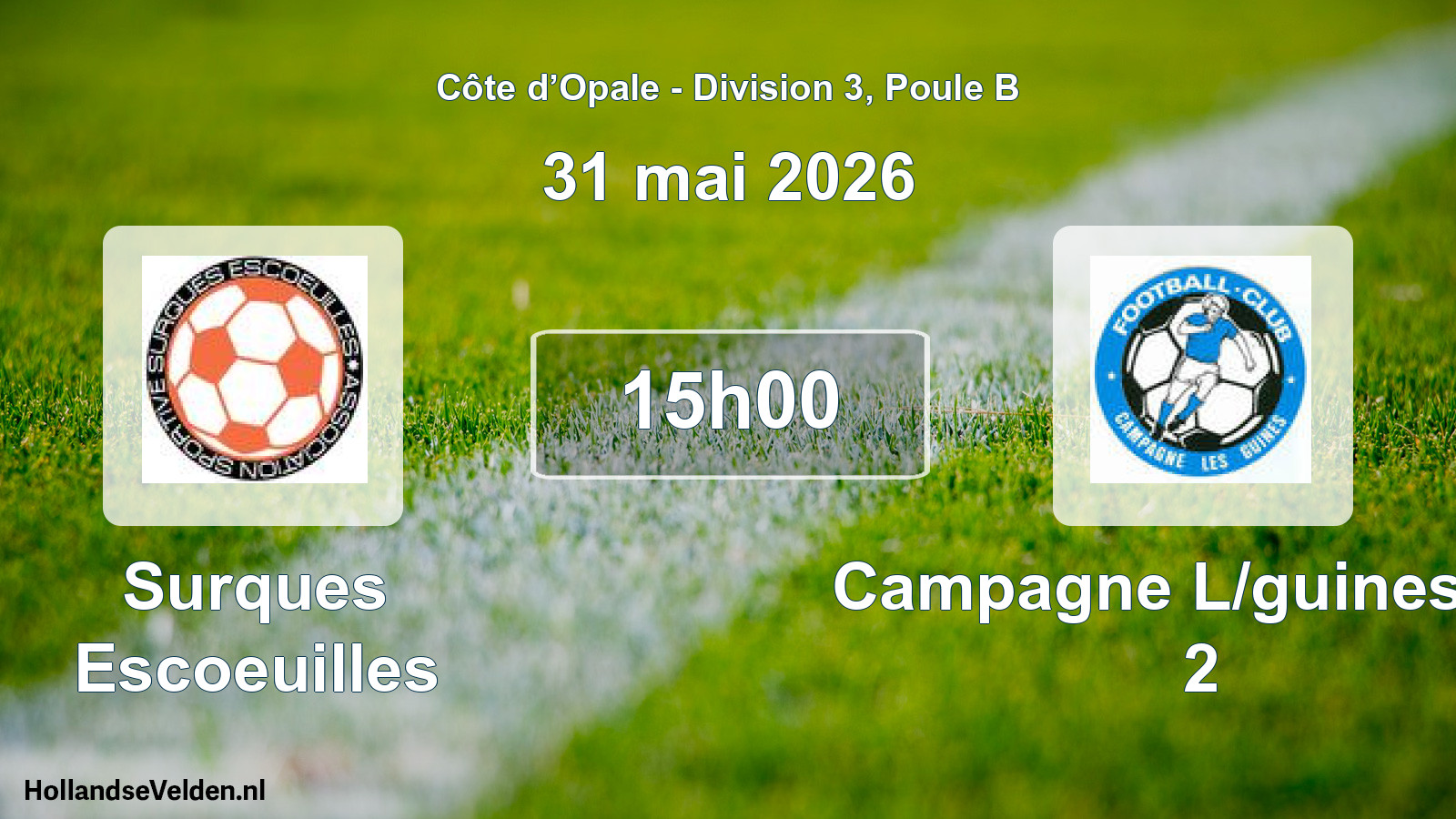 Scheduled Match: Surques Escoeuilles - Campagne L/guines FC 2 (31 May 2026)