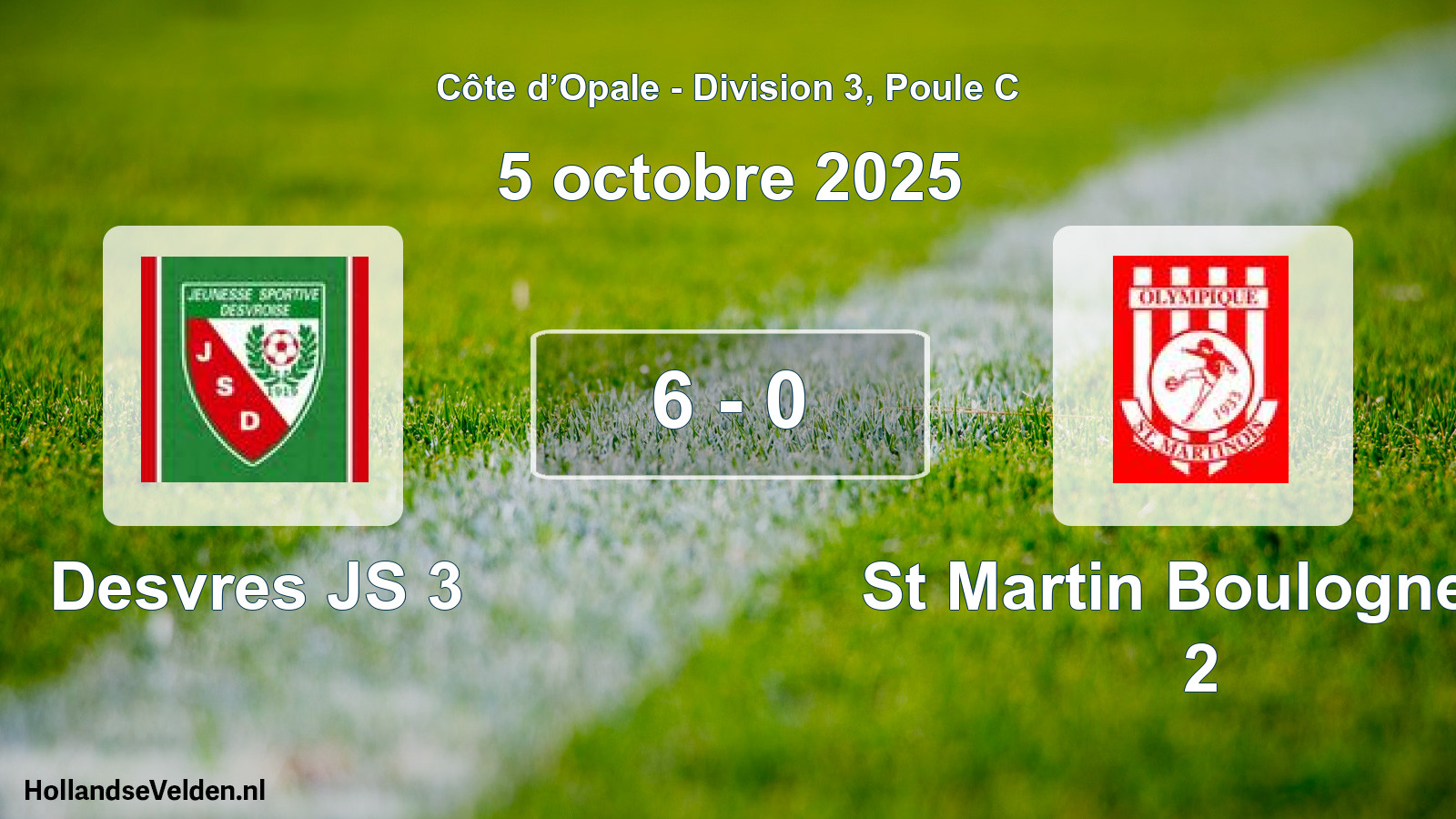 Gespeelde wedstrijd: Desvres JS 3 - St Martin Boulogne O 2 6 - 0 (5 oktober 2025)