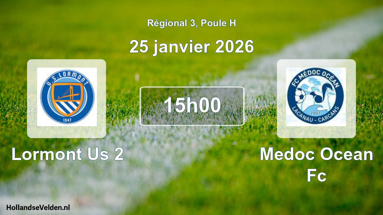 Geplande wedstrijd: Lormont Us 2 - Medoc Ocean Fc (25 januari 2026)