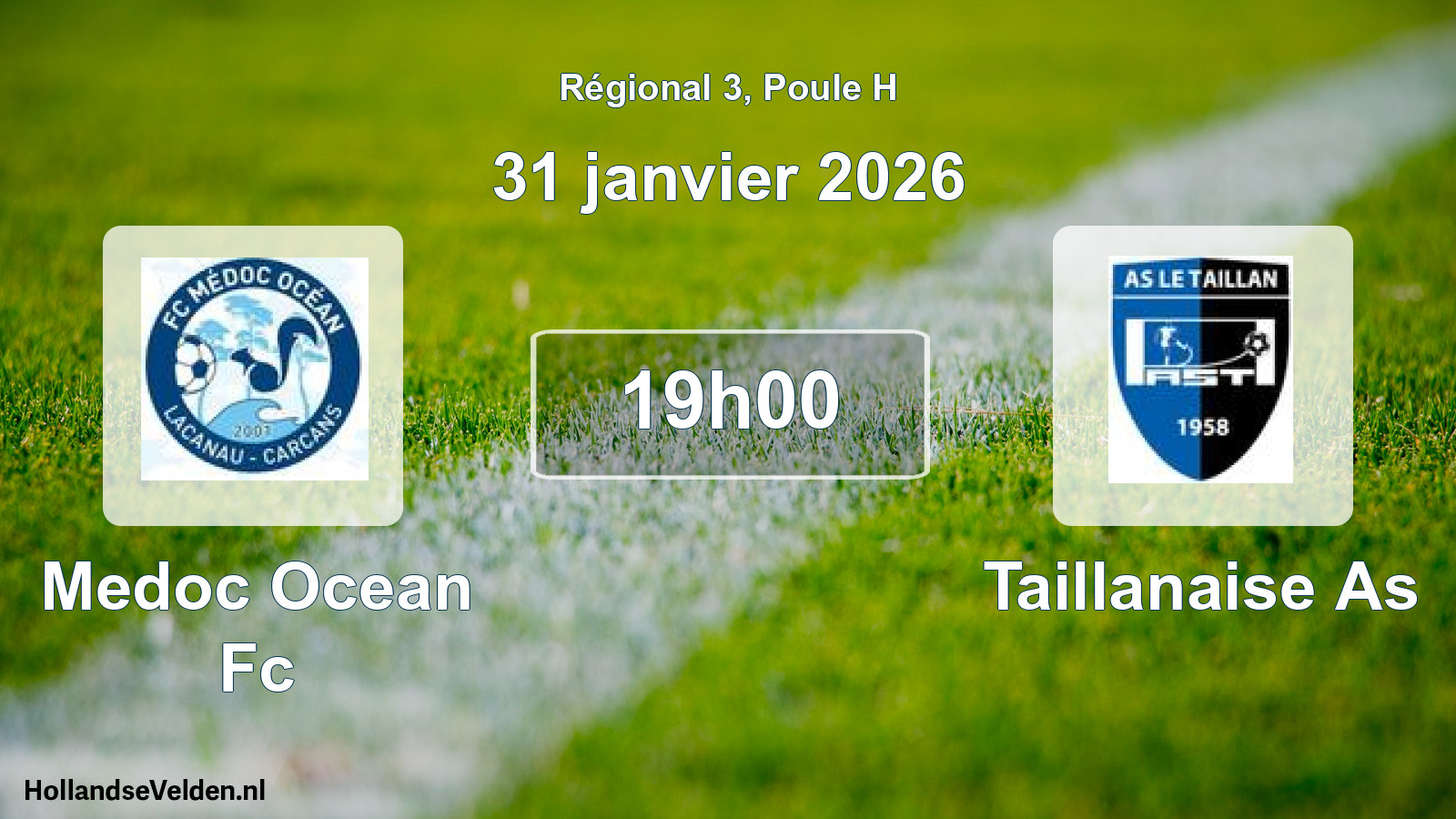 Geplande wedstrijd: Medoc Ocean Fc - Taillanaise As (31 janvier 2026)