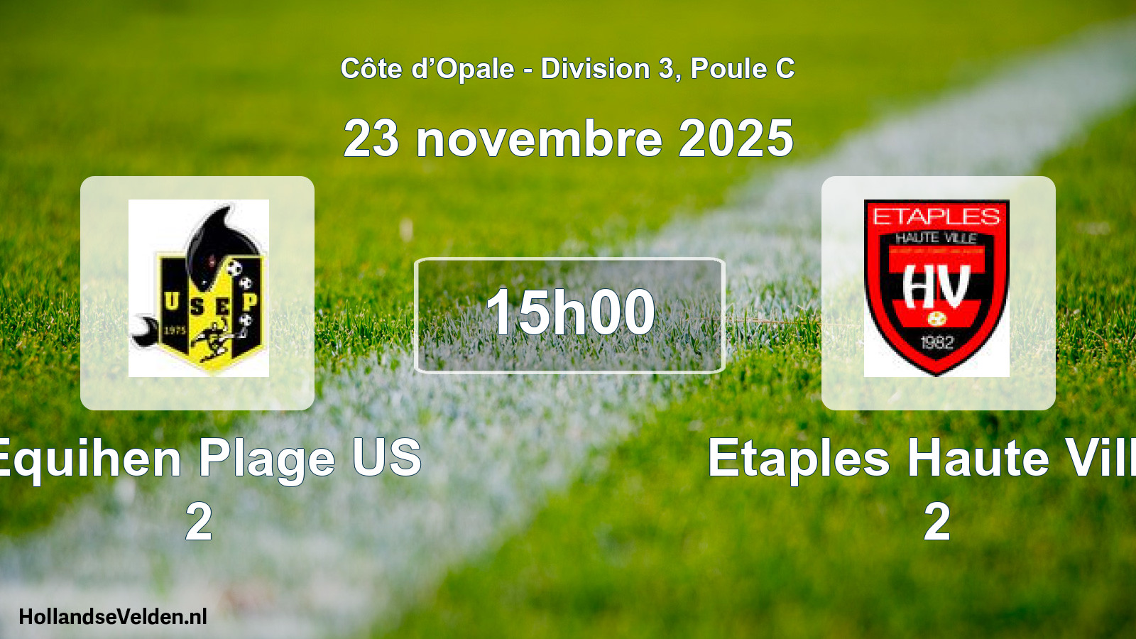 Match programmé: Equihen Plage US 2 - Etaples Haute Ville 2 (23 novembre 2025)