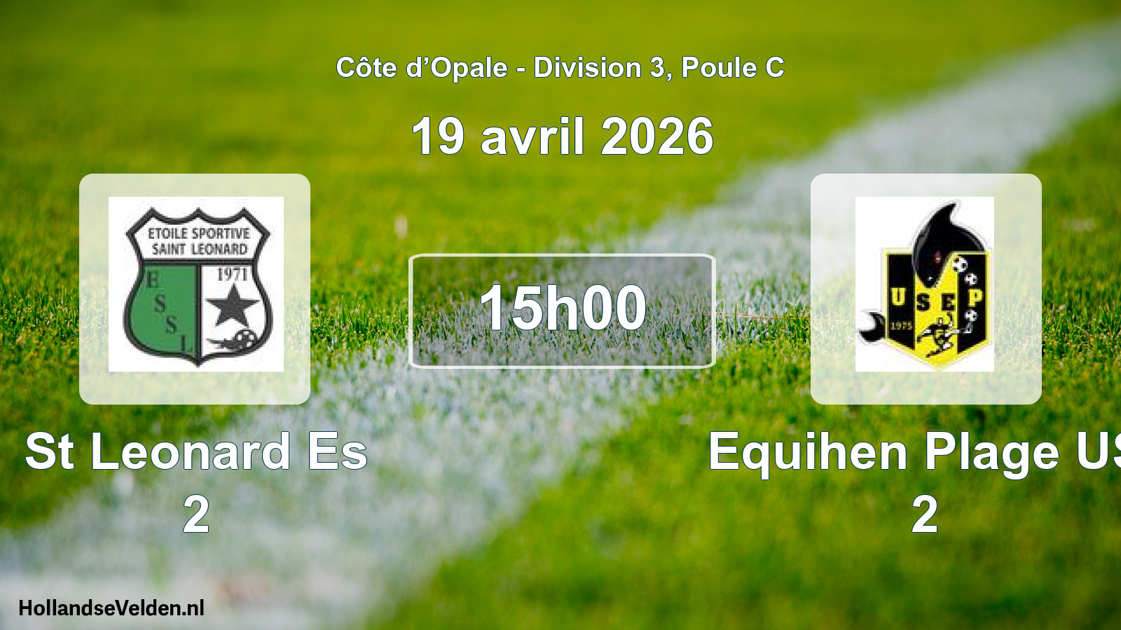Match programmé: St Leonard Es 2 - Equihen Plage US 2 (19 avril 2026)