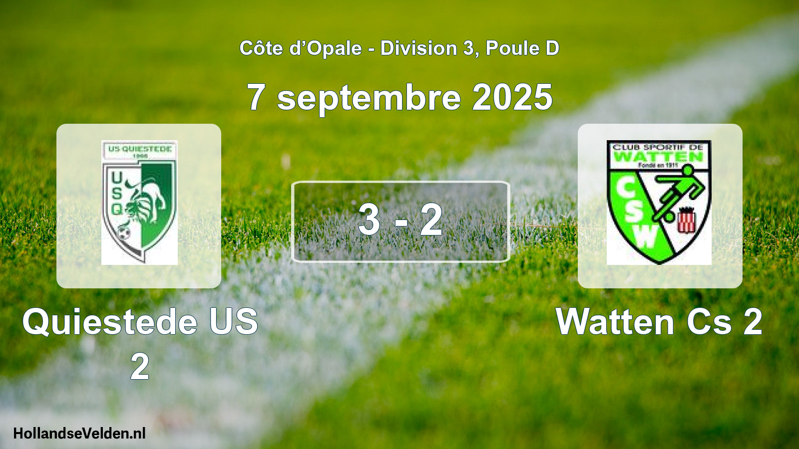 Match joué: Quiestede US 2 - Watten Cs 2 3 - 2 (7 septembre 2025)