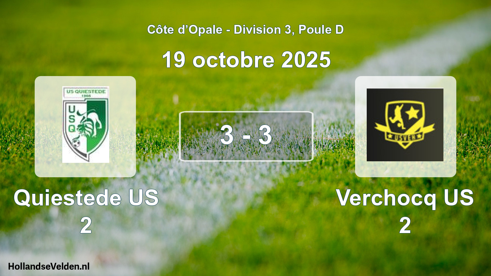 Match joué: Quiestede US 2 - Verchocq US 2 3 - 3 (19 octobre 2025)