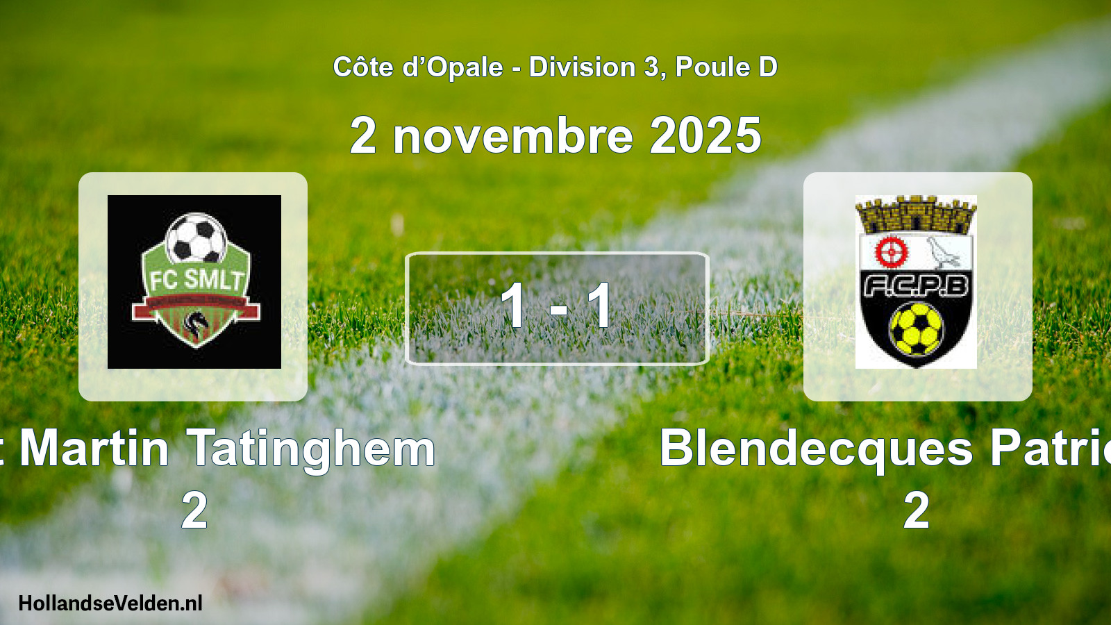 Gespeelde wedstrijd: St Martin Tatinghem 2 - Blendecques Patriote 2 1 - 1 (2 november 2025)