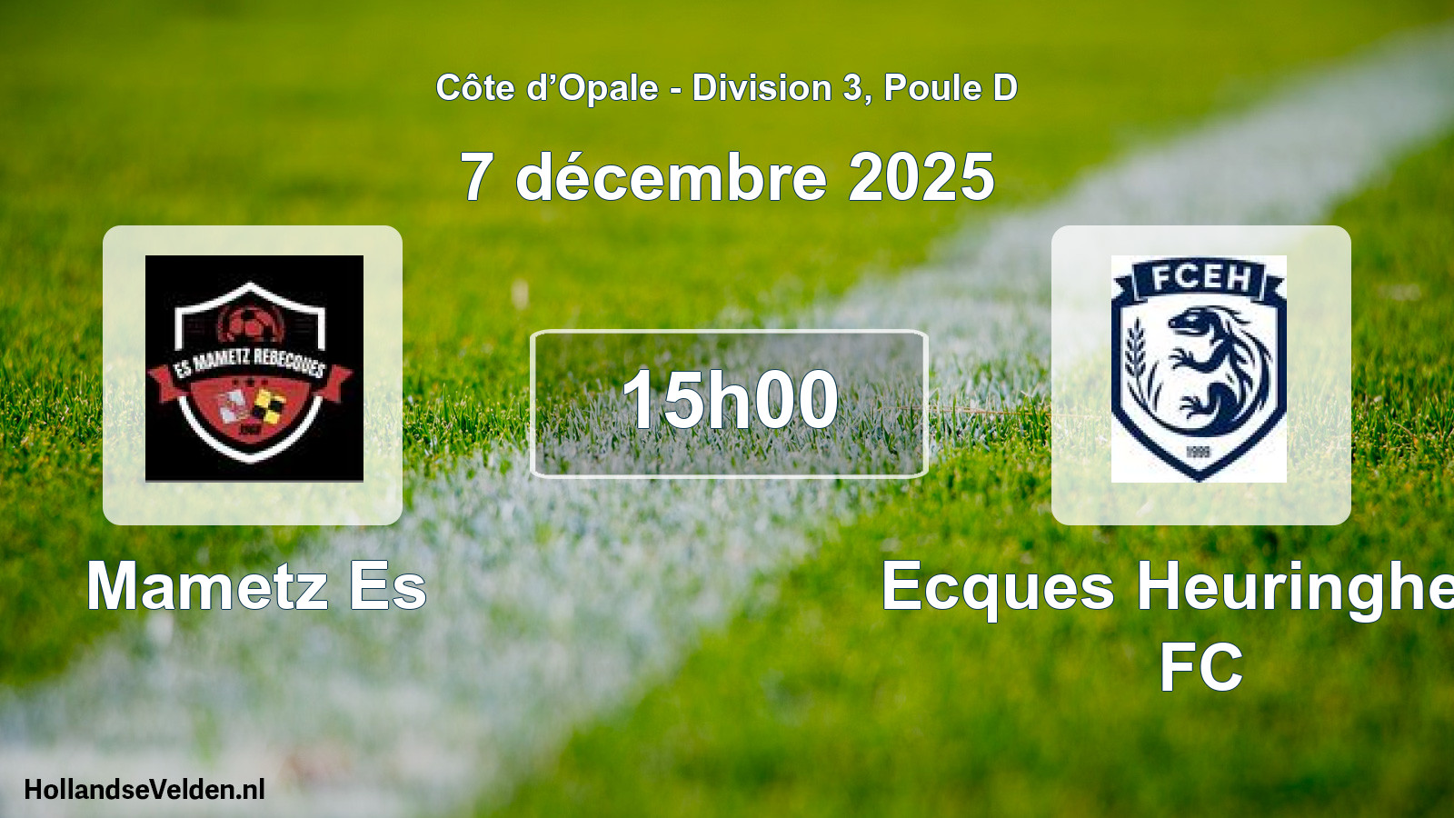 Match programmé: Mametz Es - Ecques Heuringhem FC (7 décembre 2025)