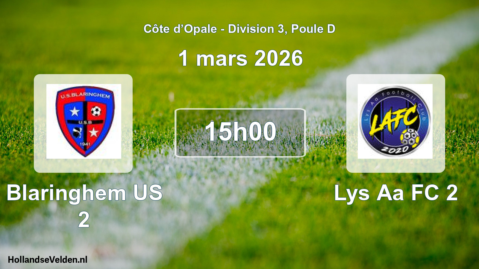 Match programmé: Blaringhem US 2 - Lys Aa FC 2 (1 mars 2026)