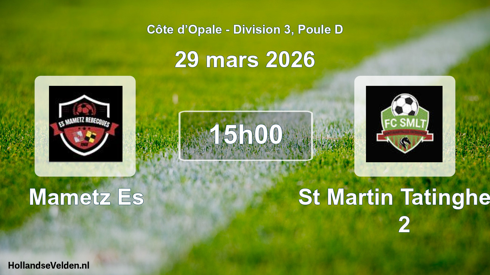 Match programmé: Mametz Es - St Martin Tatinghem 2 (29 mars 2026)