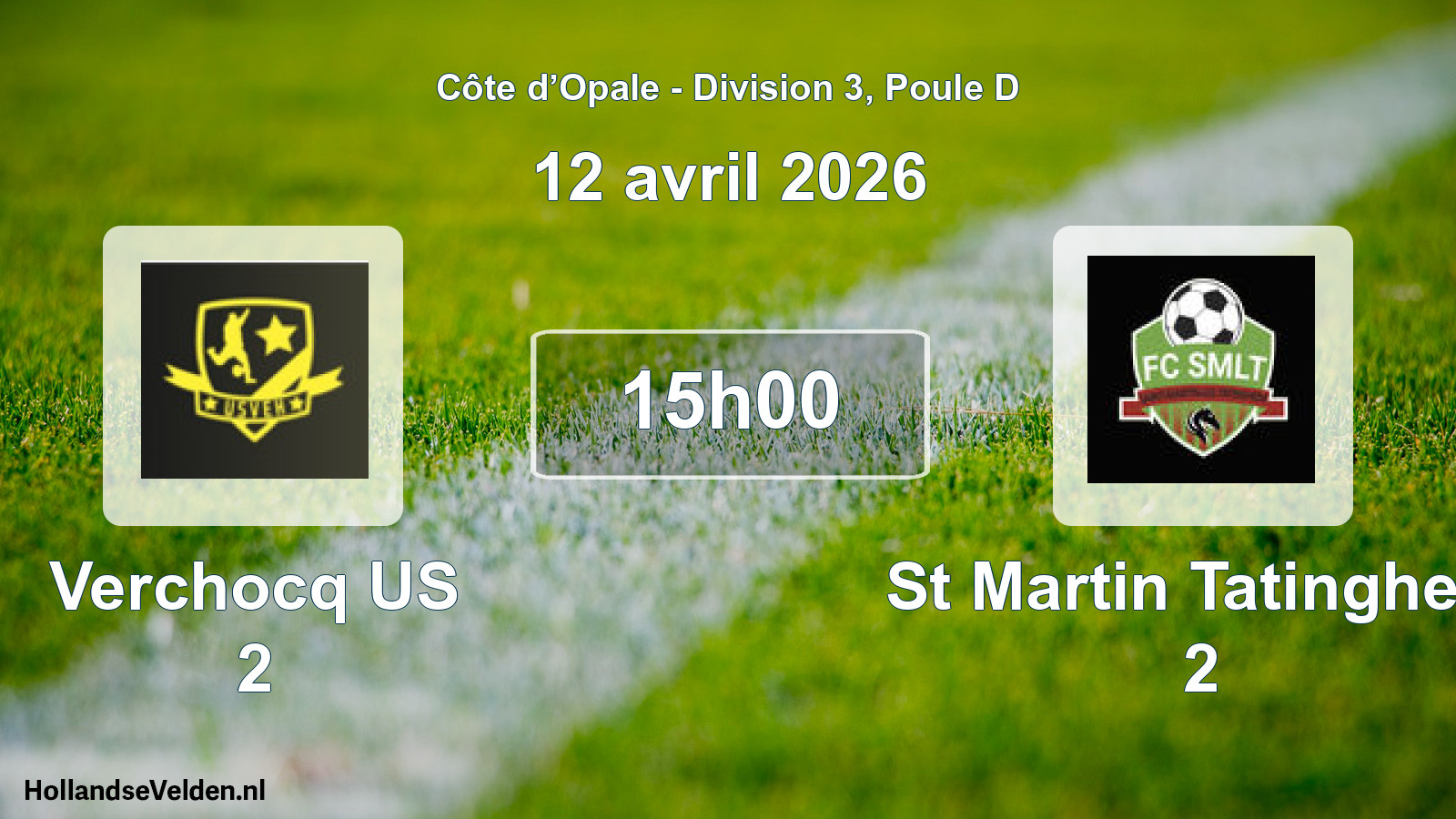 Match programmé: Verchocq US 2 - St Martin Tatinghem 2 (12 avril 2026)