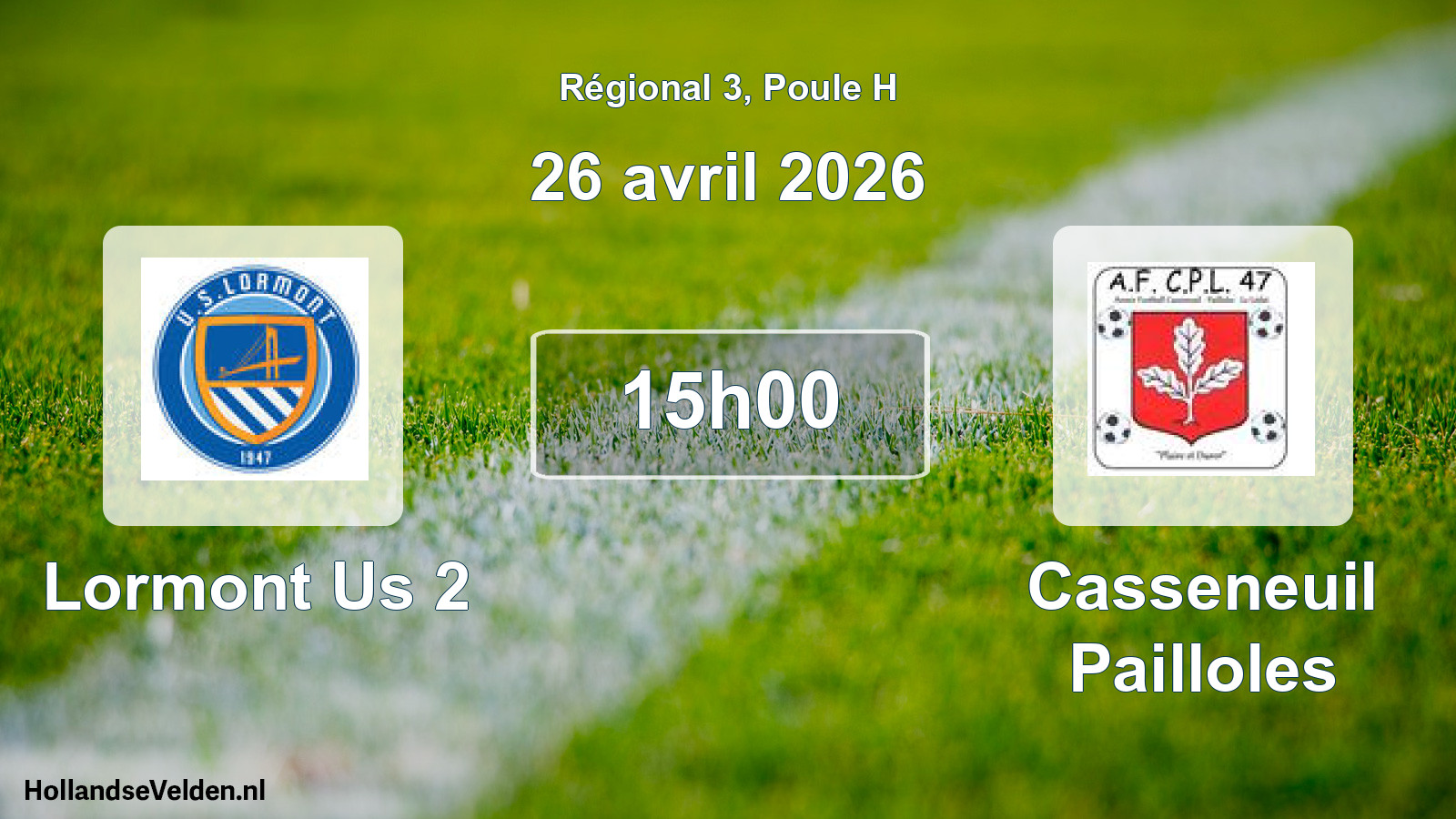 Geplande wedstrijd: Lormont Us 2 - Casseneuil Pailloles (26 april 2026)