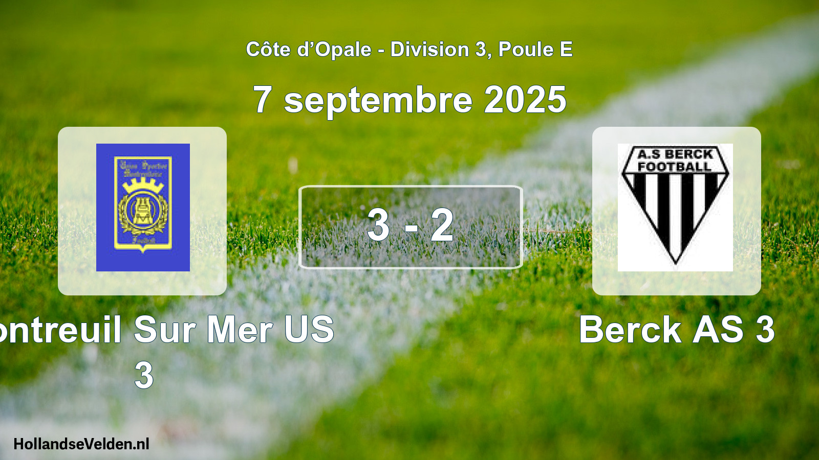 Match joué: Montreuil Sur Mer US 3 - Berck AS 3 3 - 2 (7 septembre 2025)