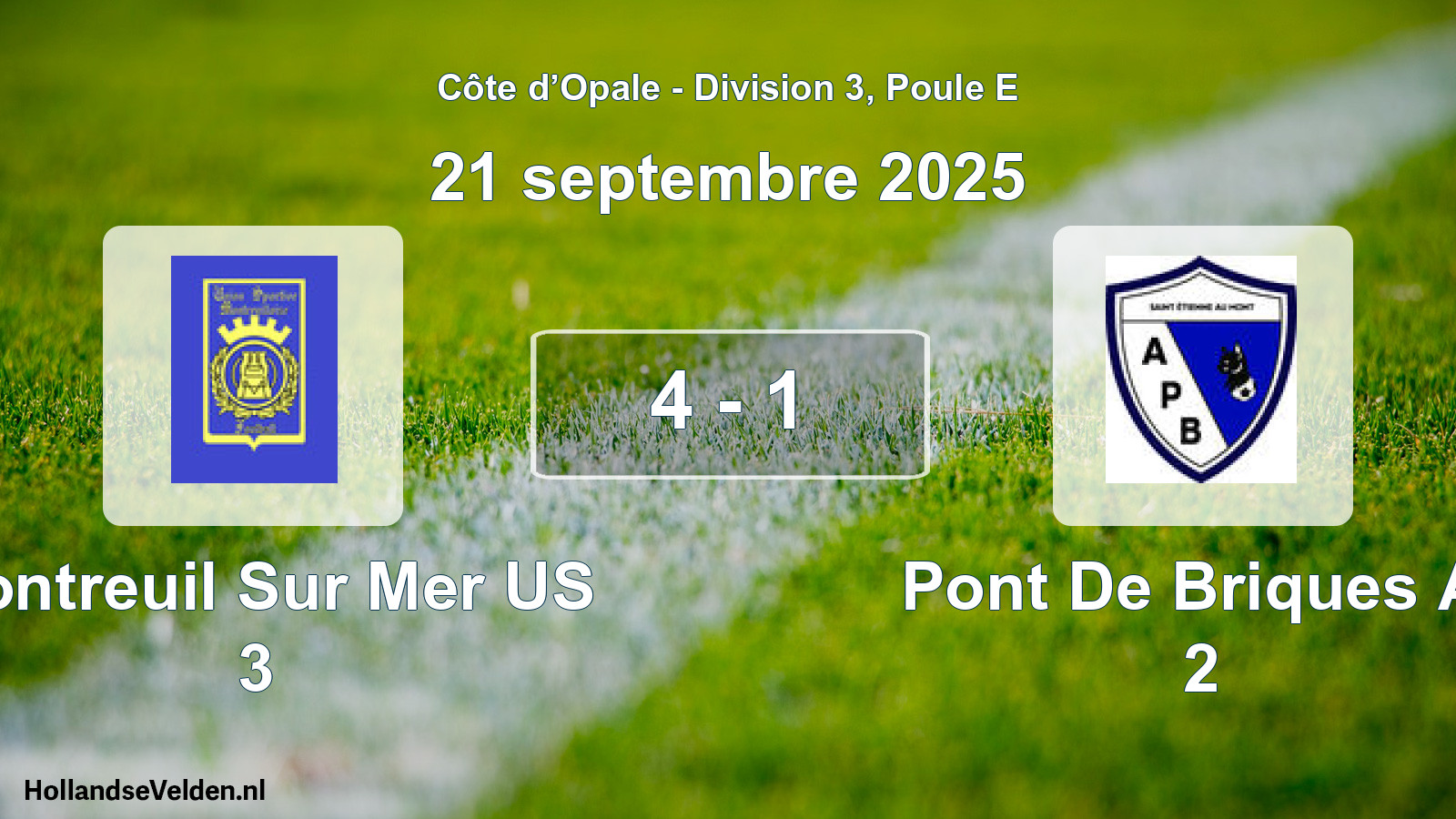 Gespeelde wedstrijd: Montreuil Sur Mer US 3 - Pont De Briques A. 2 4 - 1 (21 september 2025)