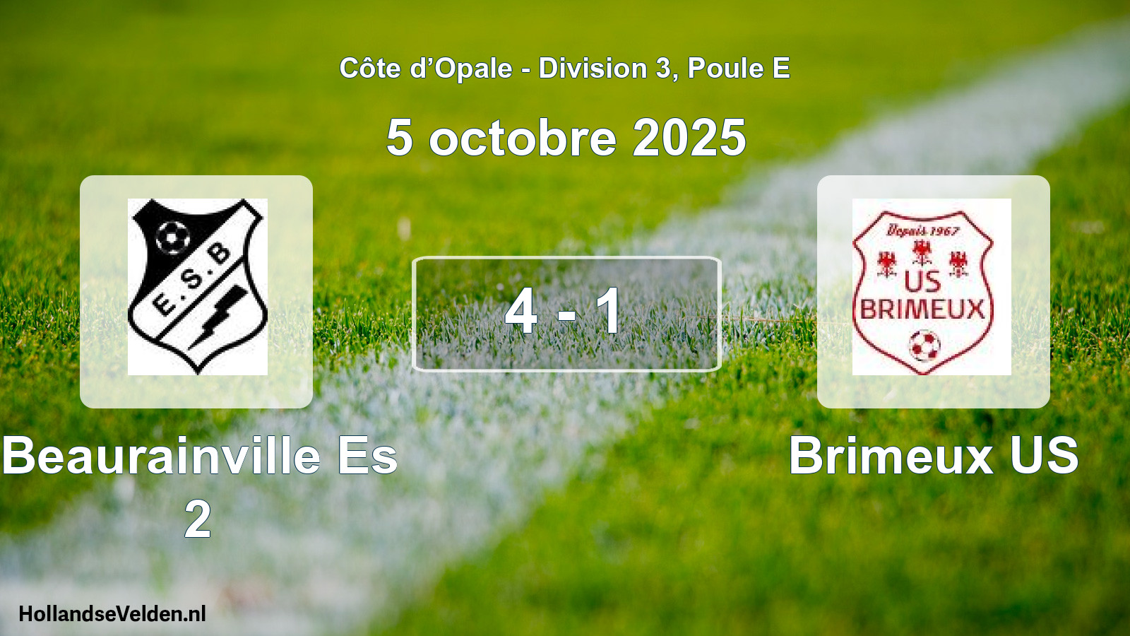 Total number of matches played: Beaurainville Es 2 - Brimeux US 4 - 1 (5 October 2025)