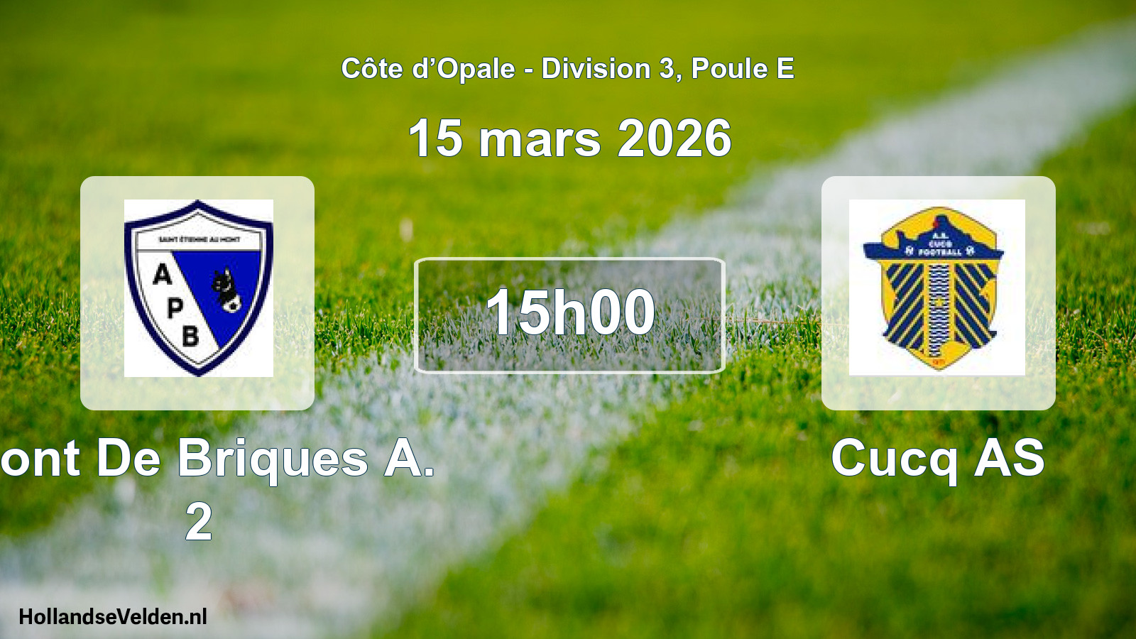 Match programmé: Pont De Briques A. 2 - Cucq AS (15 mars 2026)
