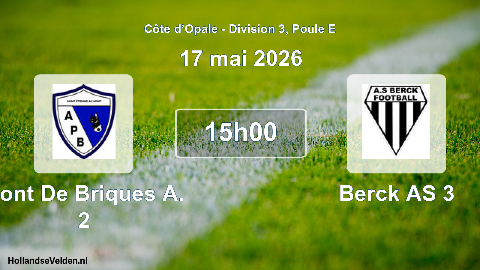 Scheduled Match: Pont De Briques A. 2 - Berck AS 3 (17 May 2026)