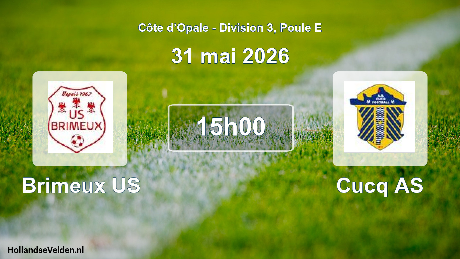 Scheduled Match: Brimeux US - Cucq AS (31 May 2026)