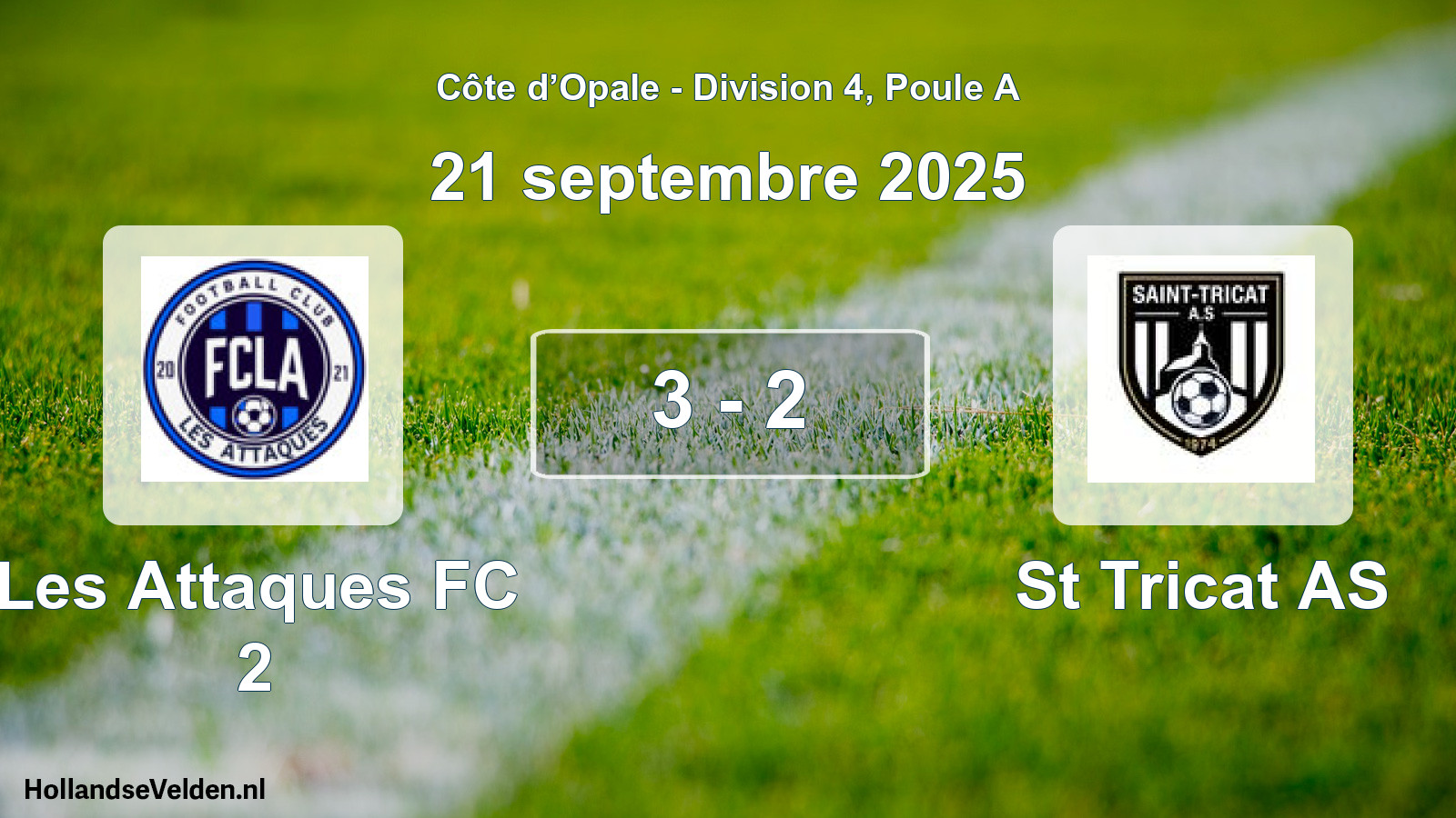 Match joué: Les Attaques FC 2 - St Tricat AS 3 - 2 (21 septembre 2025)