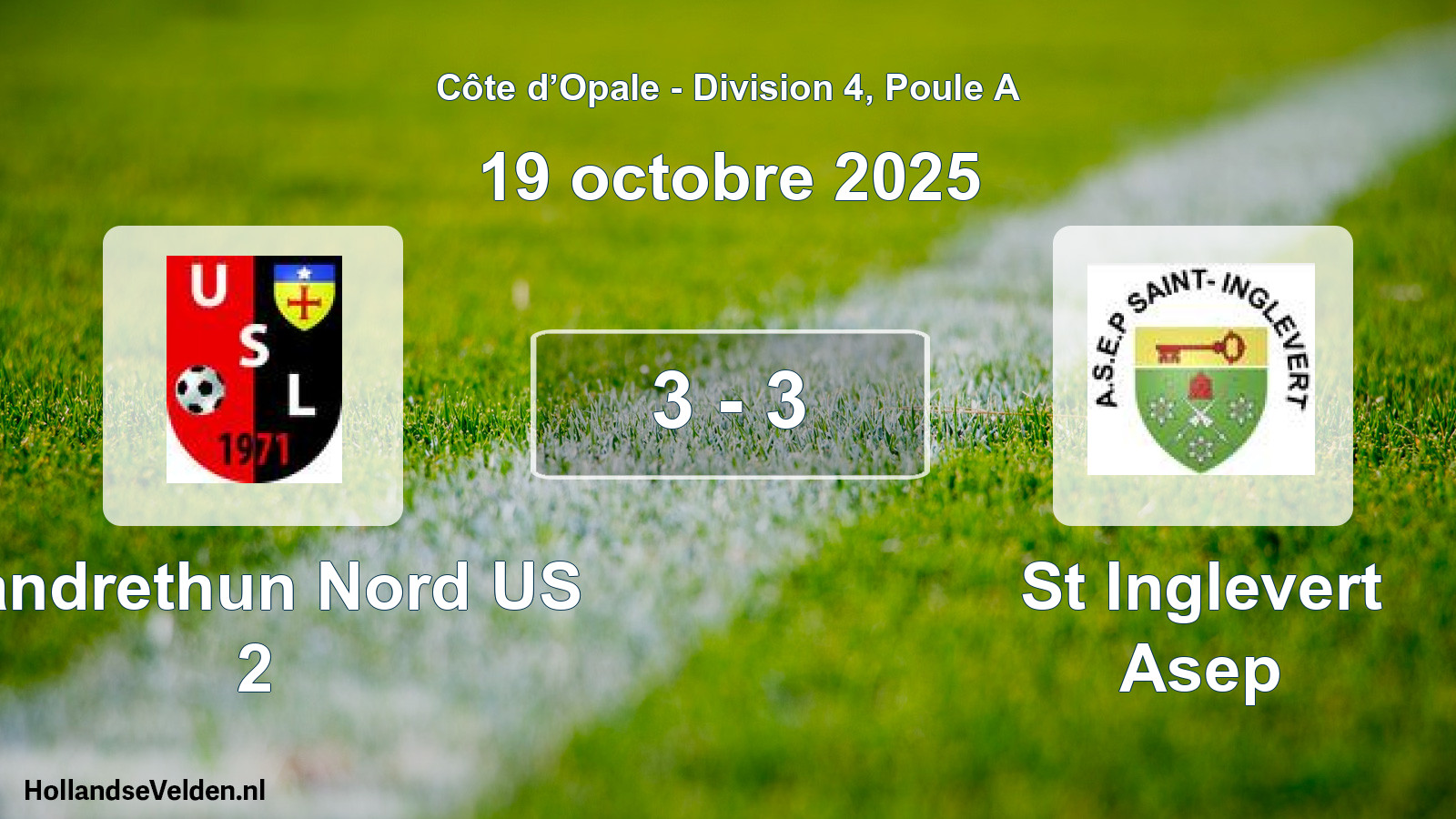 Gespeelde wedstrijd: Landrethun Nord US 2 - St Inglevert Asep 3 - 3 (19 oktober 2025)