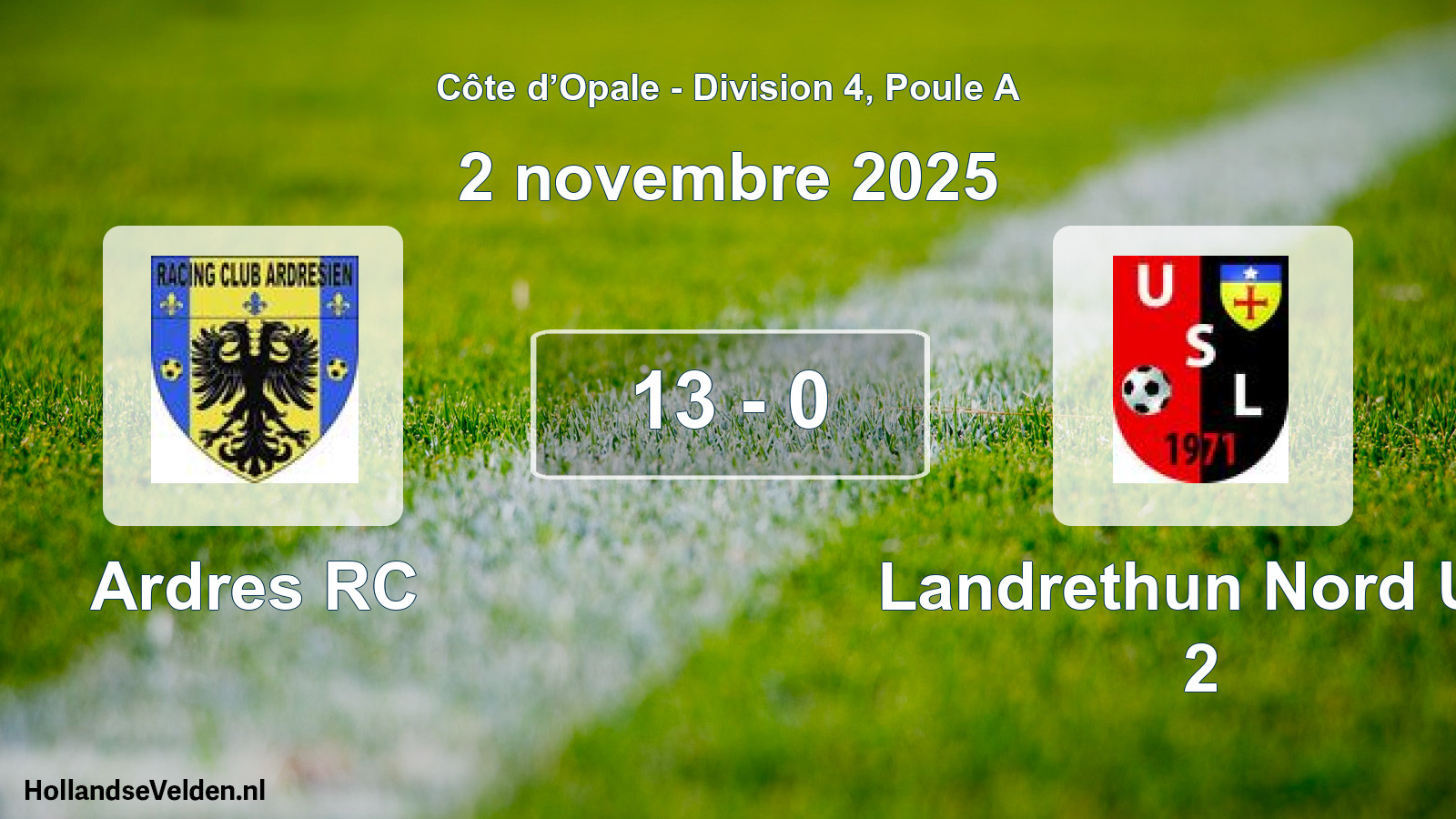 Match joué: Ardres RC - Landrethun Nord US 2 13 - 0 (2 novembre 2025)