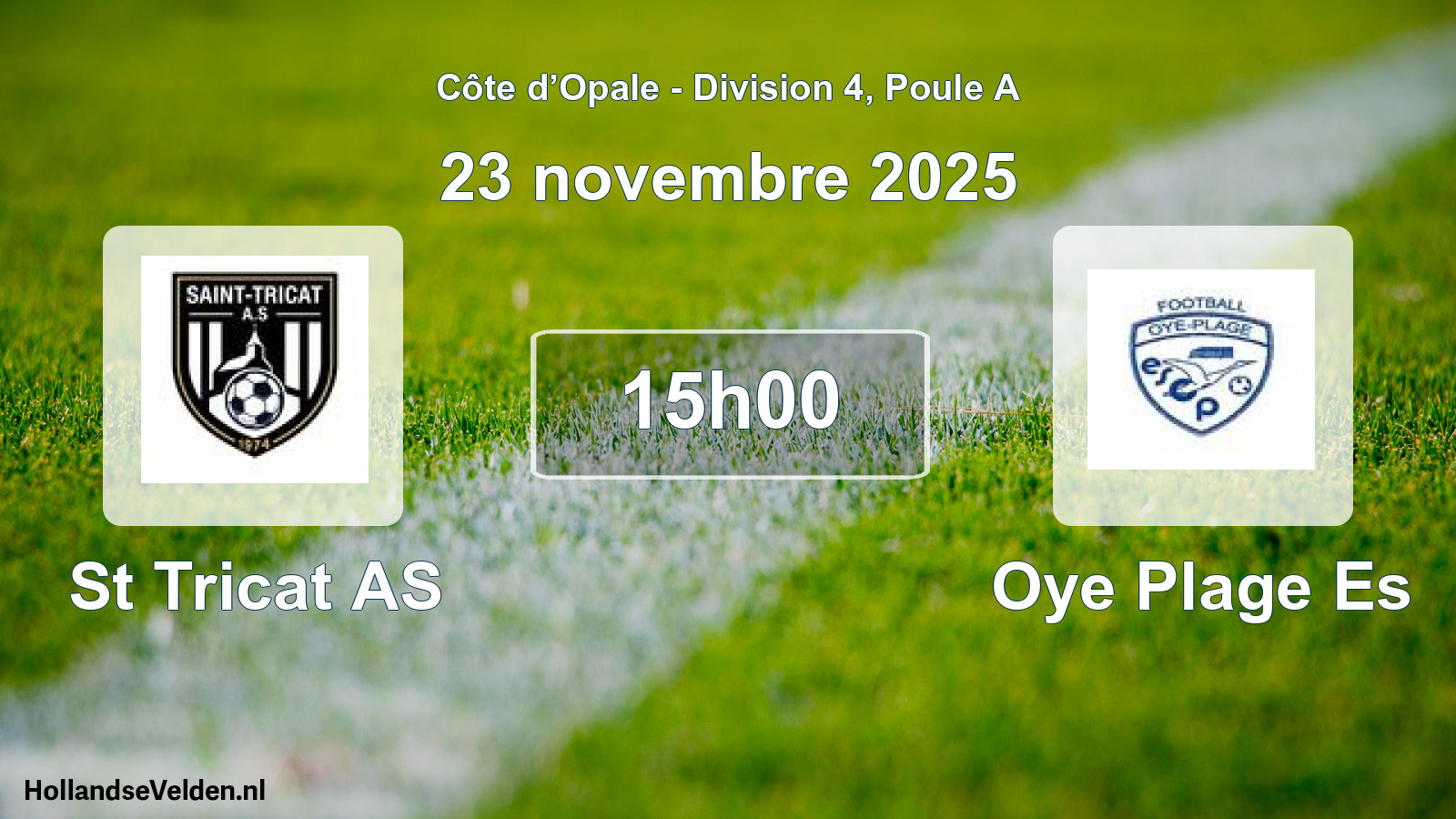 Match programmé: St Tricat AS - Oye Plage Es (23 novembre 2025)