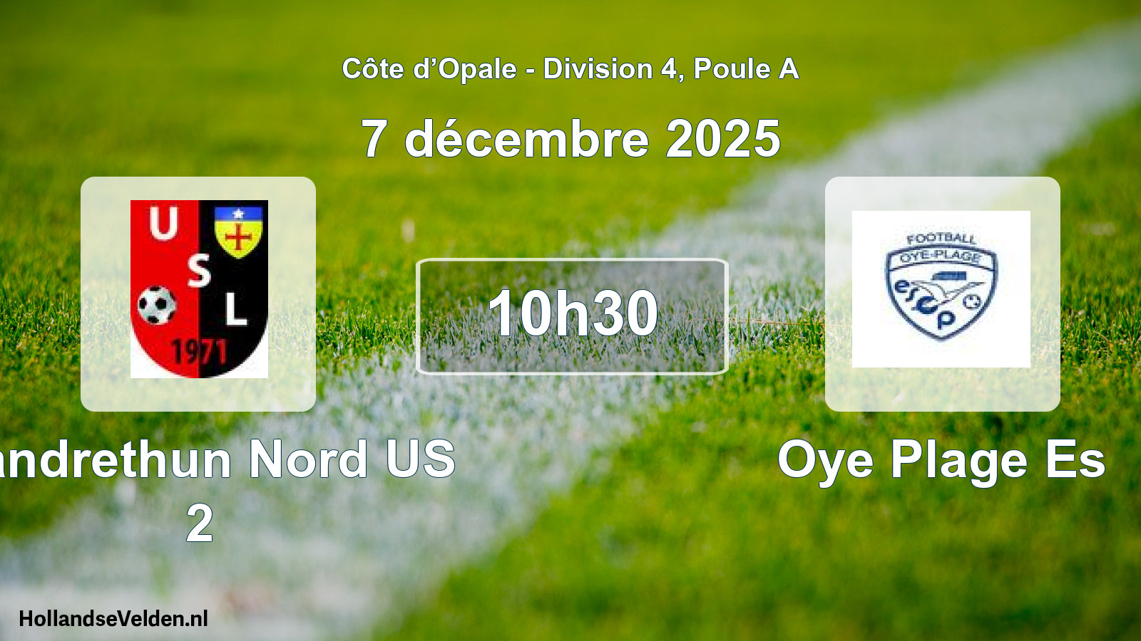 Match programmé: Landrethun Nord US 2 - Oye Plage Es (7 décembre 2025)
