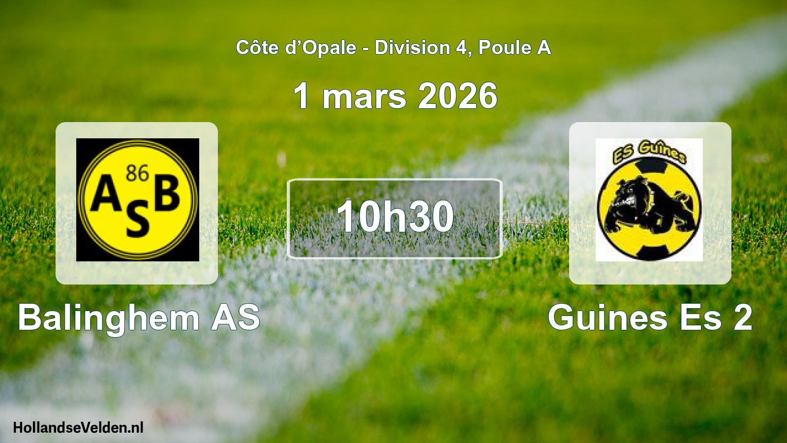 Scheduled Match: Balinghem AS - Guines Es 2 (1 March 2026)