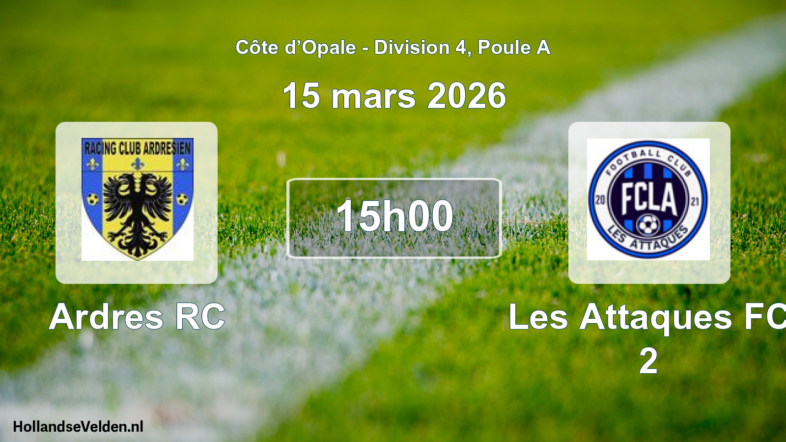 Match programmé: Ardres RC - Les Attaques FC 2 (15 mars 2026)