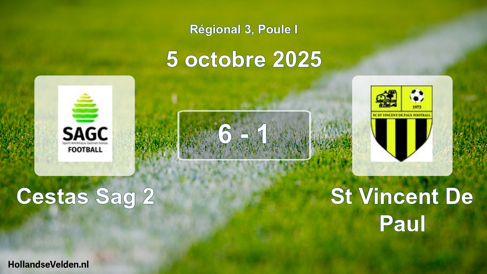Gespeelde wedstrijd: Cestas Sag 2 - St Vincent De Paul 6 - 1 (5 octobre 2025)