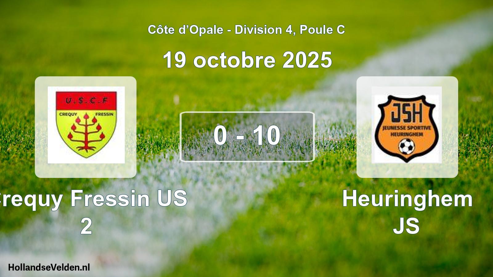 Total number of matches played: Crequy Fressin US 2 - Heuringhem JS 0 - 10 (19 October 2025)