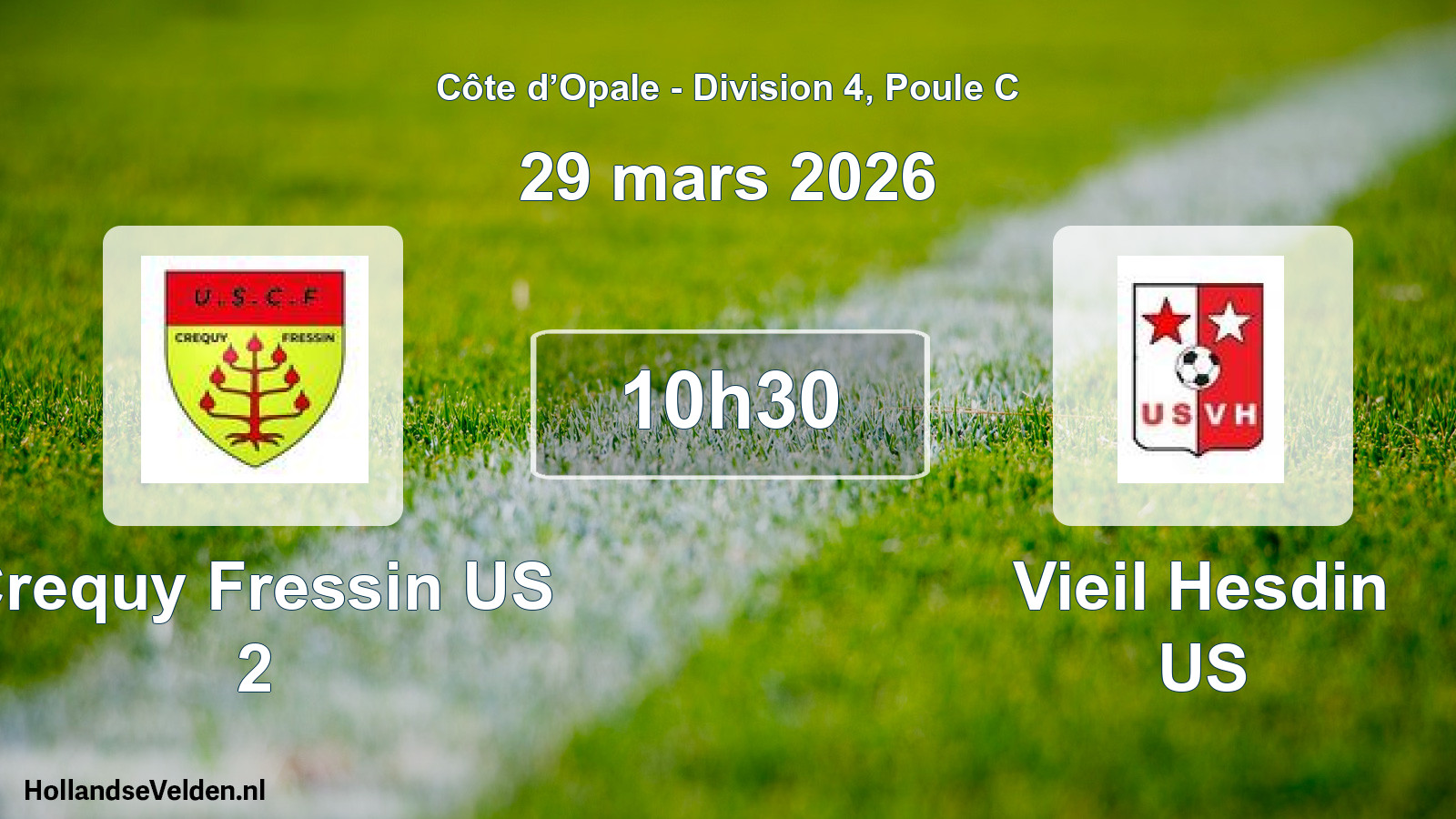 Scheduled Match: Crequy Fressin US 2 - Vieil Hesdin US (29 March 2026)