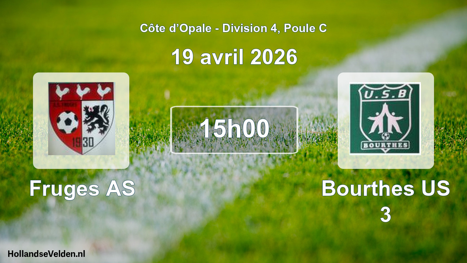 Scheduled Match: Fruges AS - Bourthes US 3 (19 April 2026)
