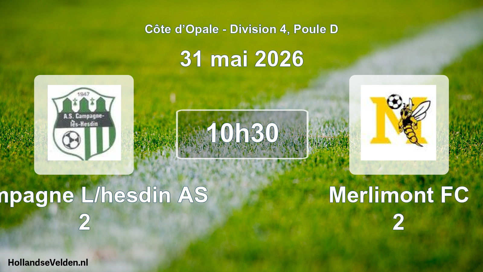 Scheduled Match: Campagne L/hesdin AS 2 - Merlimont FC 2 (31 May 2026)