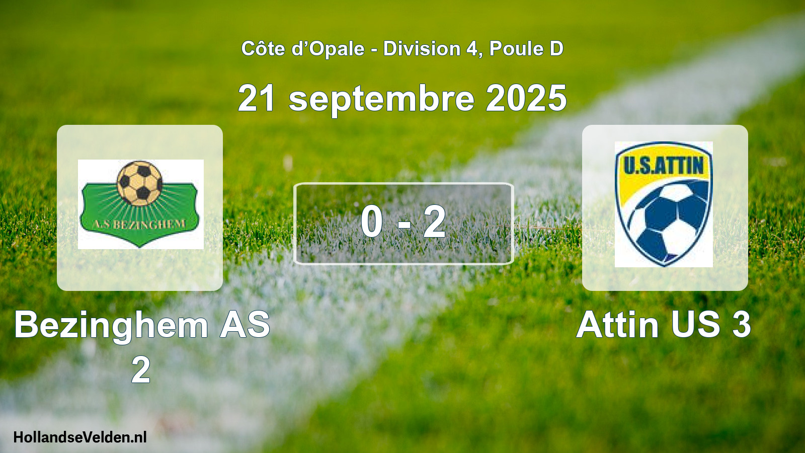 Match joué: Bezinghem AS 2 - Attin US 3 0 - 2 (21 septembre 2025)