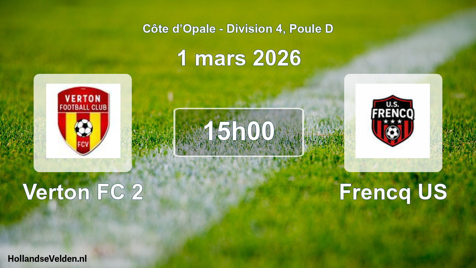 Match programmé: Verton FC 2 - Frencq US (1 mars 2026)