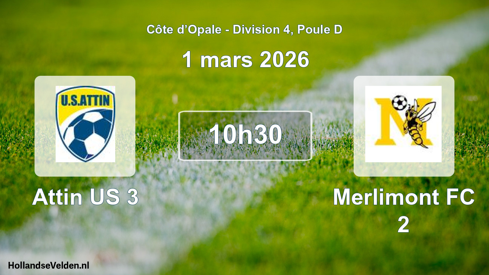 Match programmé: Attin US 3 - Merlimont FC 2 (1 mars 2026)