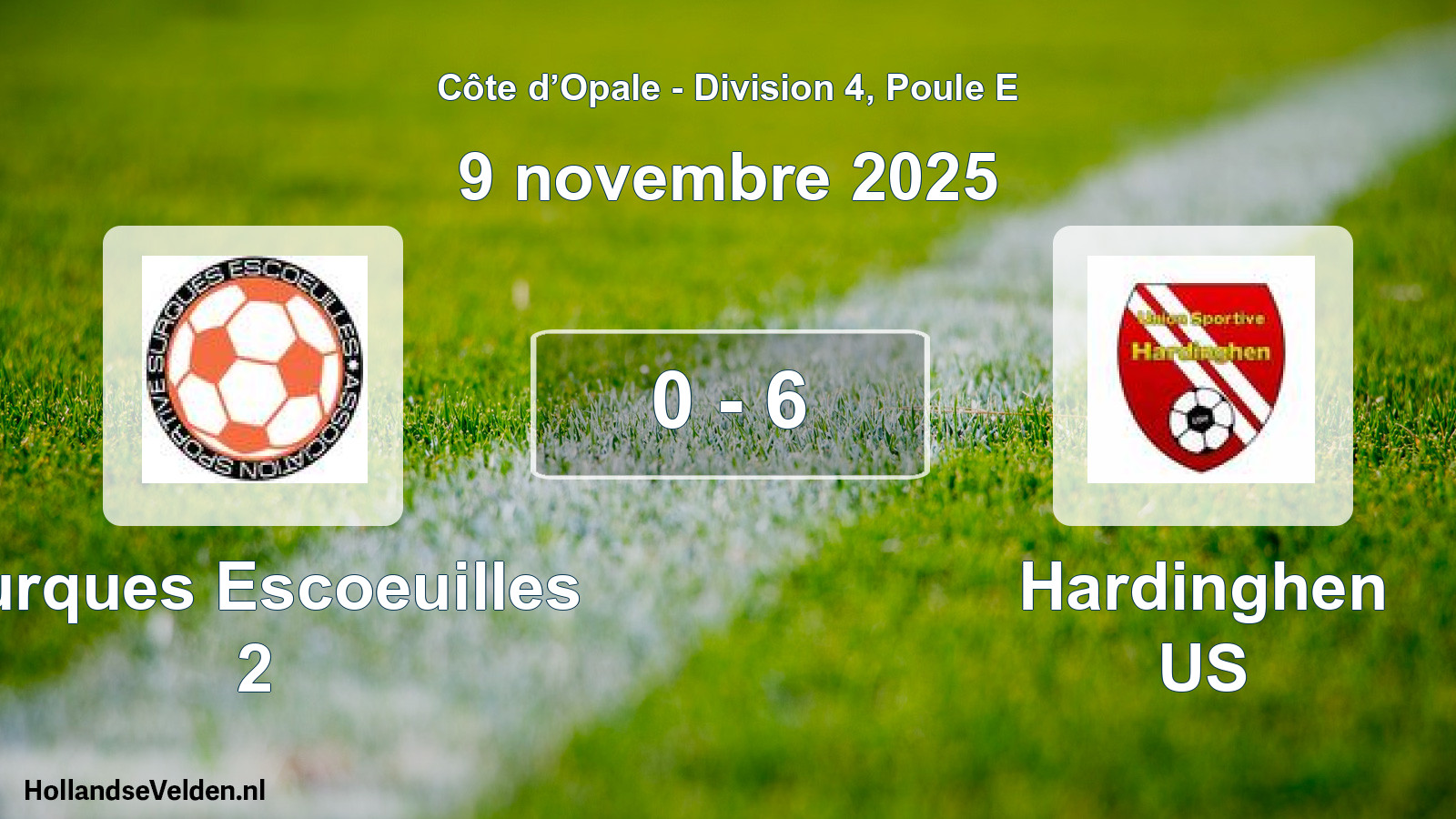 Total number of matches played: Surques Escoeuilles 2 - Hardinghen US 0 - 6 (9 November 2025)