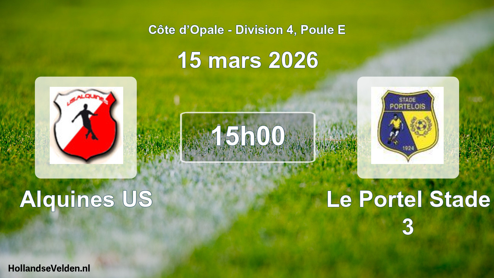 Scheduled Match: Alquines US - Le Portel Stade 3 (15 March 2026)