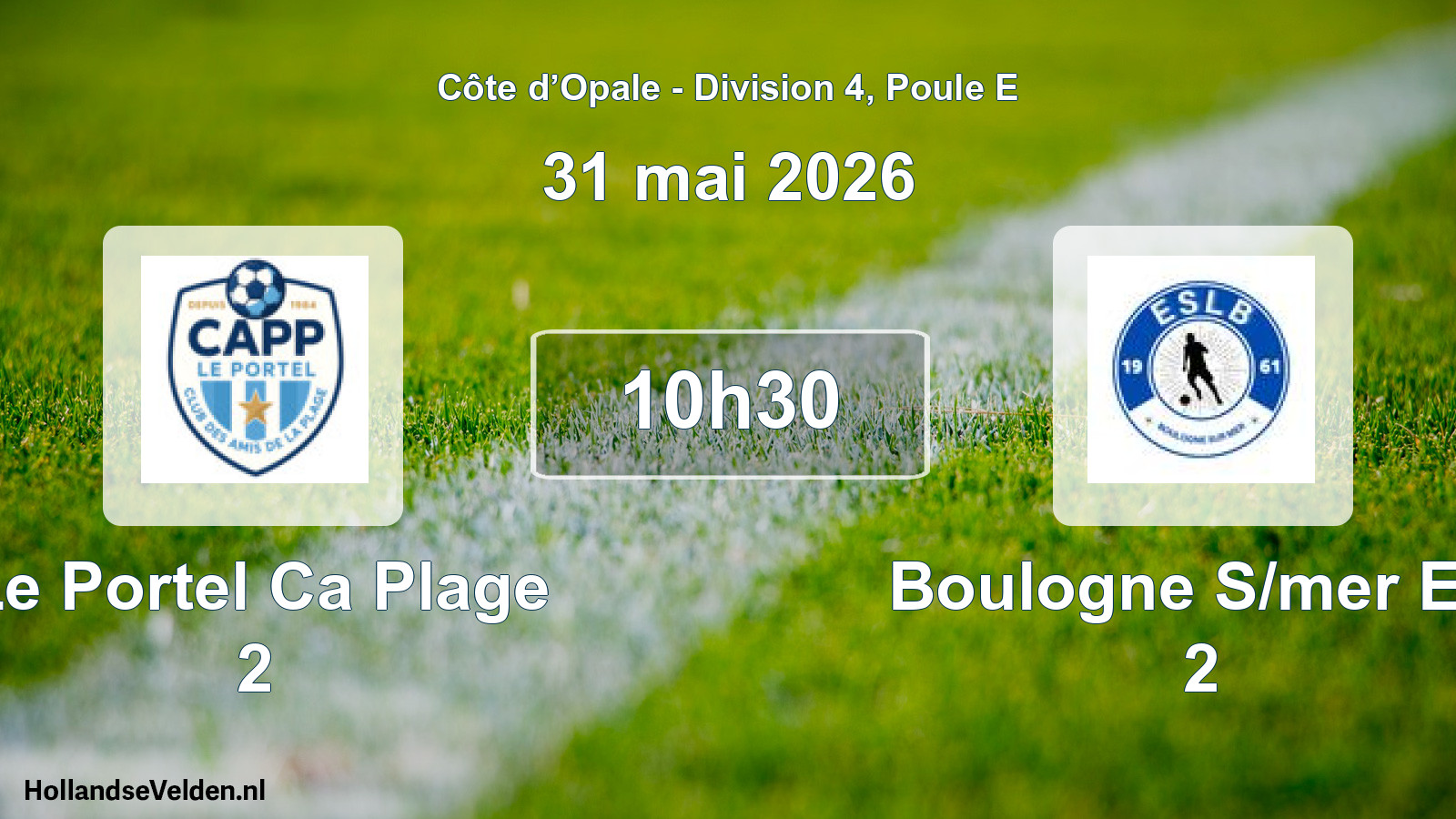 Scheduled Match: Le Portel Ca Plage 2 - Boulogne S/mer Esl 2 (31 May 2026)